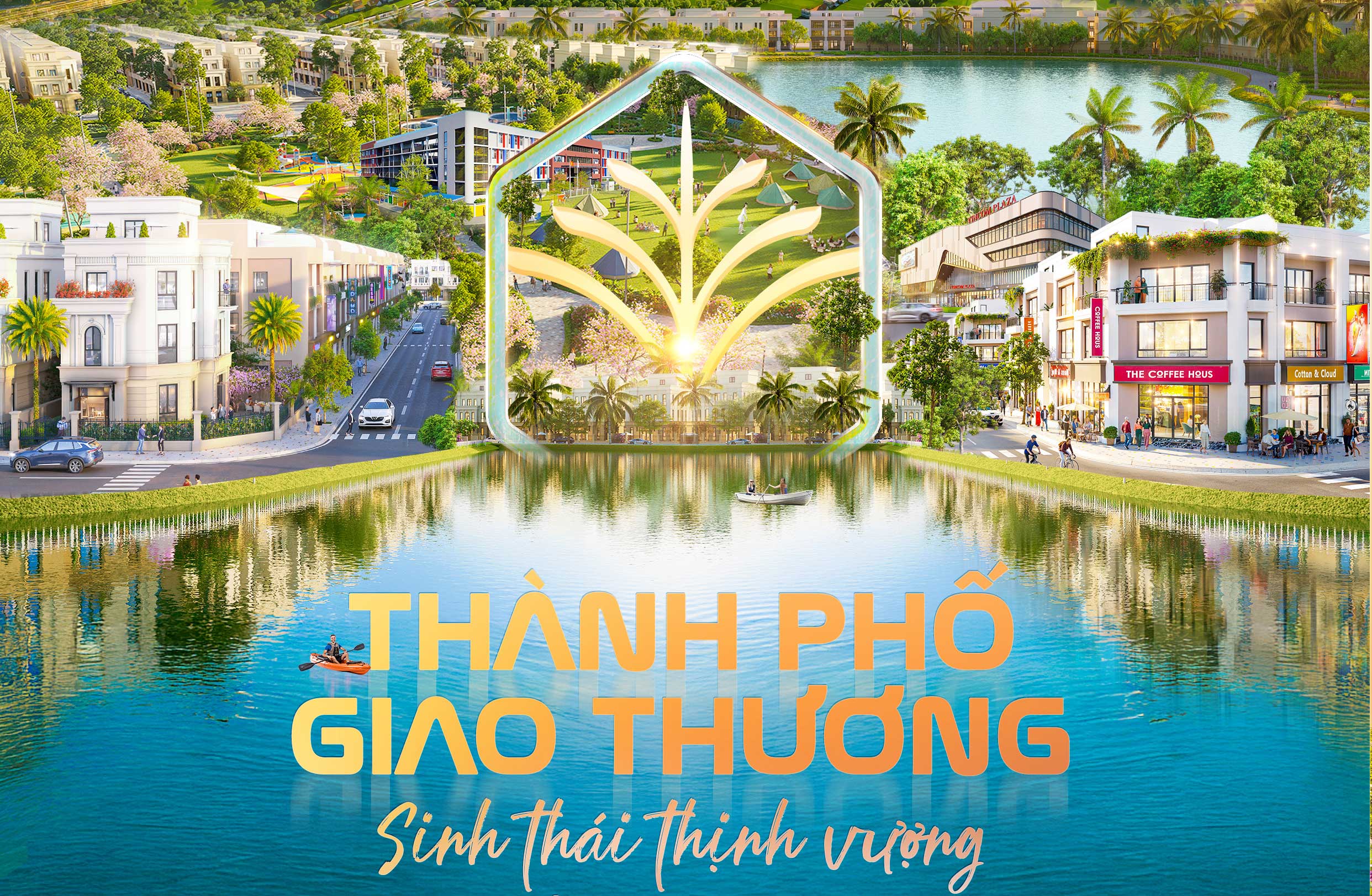 Vinhomes Green City - Thành phố giao thương, sinh thái thịnh vượng